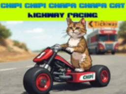 Chipi Chapa Cat Highway Racing - Play Free Online