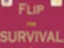 Play Flip For Survival - A Fun Skill Game